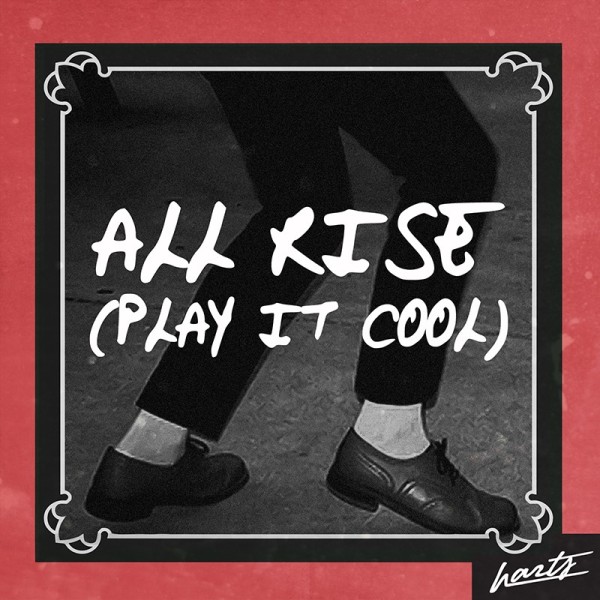 All_Rise_Play It Cool_Harts